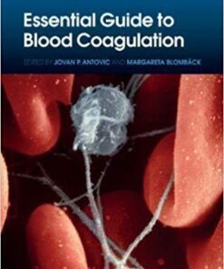 Essential Guide To Blood Coagulation 2Nd Edition