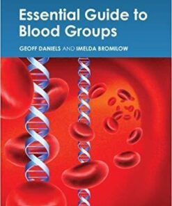 Essential Guide To Blood Groups 3Rd Edition