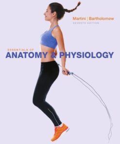 Essentials Of Anatomy Physiology 7Th Edition