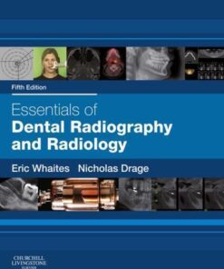Essentials Of Dental Radiography And Radiology 5Th Edition