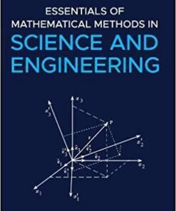 Essentials Of Mathematical Methods In Science And Engineering 2Nd Edition
