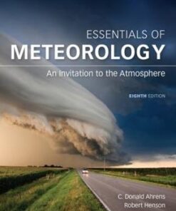 Essentials Of Meteorology An Invitation To The Atmosphere 8Th Edition