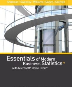 Essentials Of Modern Business Statistics With Microsoft Excel 7Th Edition