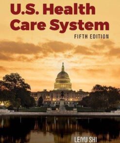 Essentials Of The U S Health Care System 5Th Edition