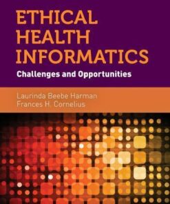 Ethical Health Informatics Challenges And Opportunities 3Rd Edition