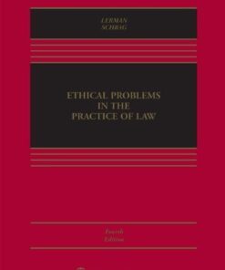Ethical Problems In The Practice Of Law 4Th Edition