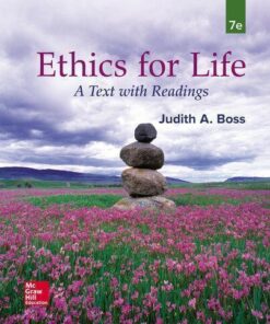 Ethics For Life A Text With Readings 7Th Edition