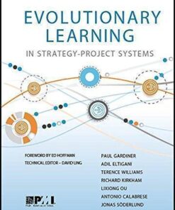 Evolutionary Learning In Strategy Project Systems A Pmi Research Monograph