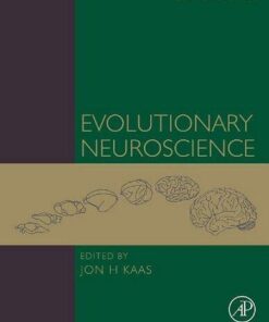 Evolutionary Neuroscience 2Nd Edition