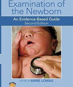 Examination Of The Newborn An Evidence Based Guide 2Nd Edition