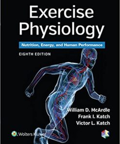 Exercise Physiology Nutrition Energy And Human Performance 8Th Edition