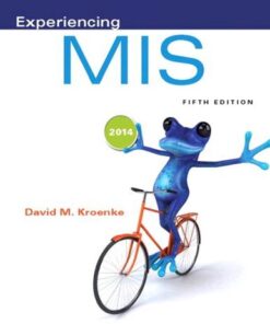 Experiencing Mis 5Th Edition