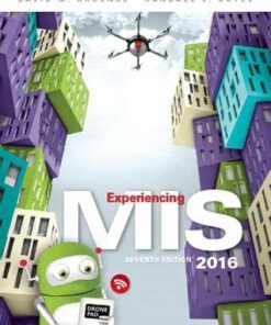Experiencing Mis 7Th Edition