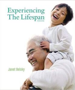 Experiencing The Lifespan 3Rd Edition