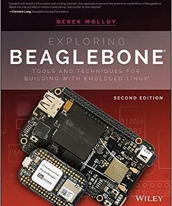 Exploring Beaglebone Tools And Techniques For Building With Embedded Linux 2Nd Edition