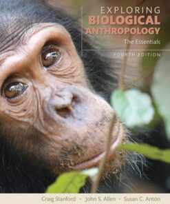 Exploring Biological Anthropology The Essentials 4Th Edition