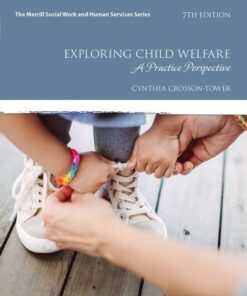 Exploring Child Welfare 7Th Edition