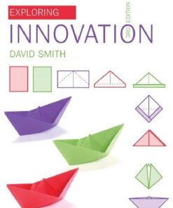 Exploring Innovation 3Rd Edition