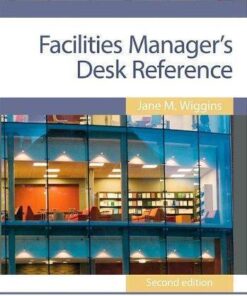 Facilities Managers Desk Reference 2Nd Edition