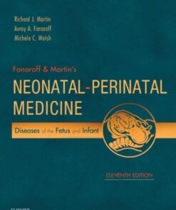 Fanaroff Martins Neonatal Perinatal Medicine 11Th Edition
