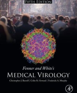 Fenner And Whites Medical Virology 5Th Edition