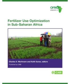 Fertilizer Use Optimization In Sub Saharan Africa