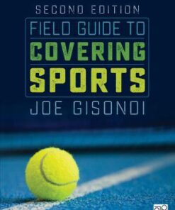 Field Guide To Covering Sports 2Nd Edition