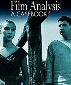Film Analysis A Casebook