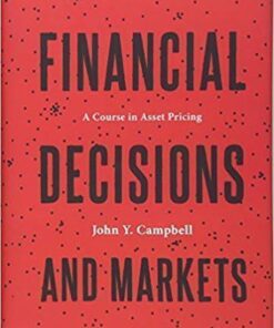 Financial Decisions And Markets A Course In Asset Pricing