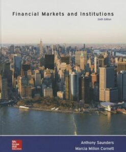 Financial Markets And Institutions 6Th Edition
