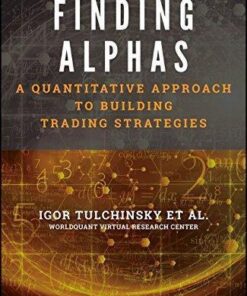 Finding Alphas A Quantitative Approach To Building Trading Strategies
