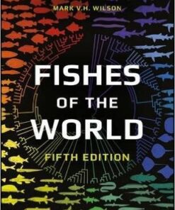 Fishes Of The World 5Th Edition