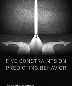 Five Constraints On Predicting Behavior