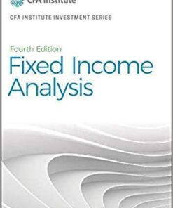 Fixed Income Analysis Cfa Institute Investment Series Fourth