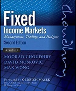 Fixed Income Markets Management Trading And Hedging 2Nd Edition