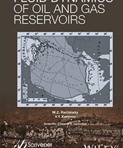 Fluid Dynamics Of Oil And Gas Reservoirs