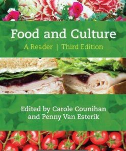 Food And Culture A Reader 3Rd Edition