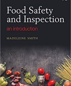 Food Safety and Inspection: An Introduction