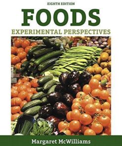 Foods Experimental Perspectives 8Th Edition