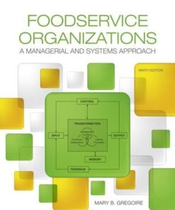 Foodservice Organizations A Managerial And Systems Approach 9Th Edition