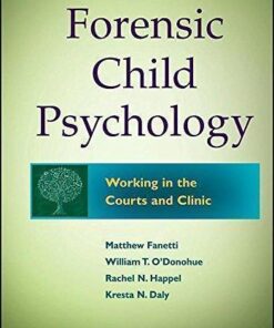 Forensic Child Psychology Working In The Courts And Clinic