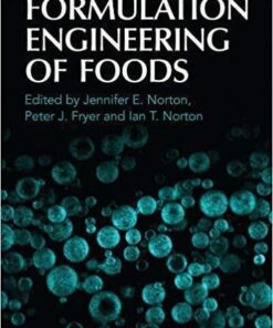 Formulation Engineering Of Foods