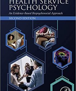 Foundations Of Health Service Psychology An Evidence Based Biopsychosocial Approach 2Nd Edition 1