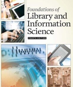 Foundations Of Library And Information Science 4Th Edition