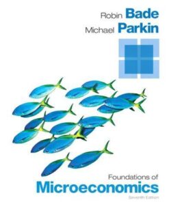 Foundations Of Microeconomics 7Th Edition