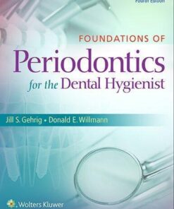 Foundations Of Periodontics For The Dental Hygienist 4Th Edition