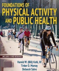 Foundations Of Physical Activity And Public Health 2Nd Edition