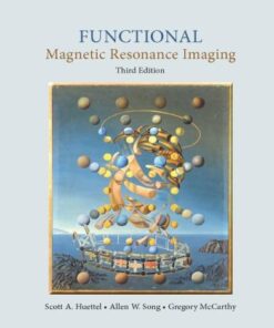 Functional Magnetic Resonance Imaging 3Rd Edition