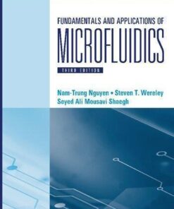 Fundamentals And Applications Of Microfluidics 3Rd Edition