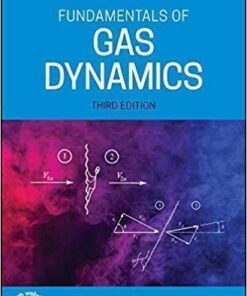 Fundamentals Of Gas Dynamics 3Rd Edition